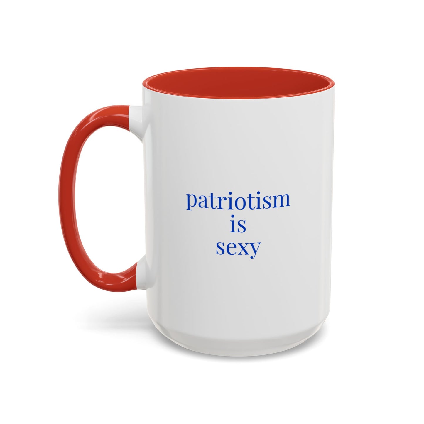 patriotism is sexy 15 oz accent coffee mug