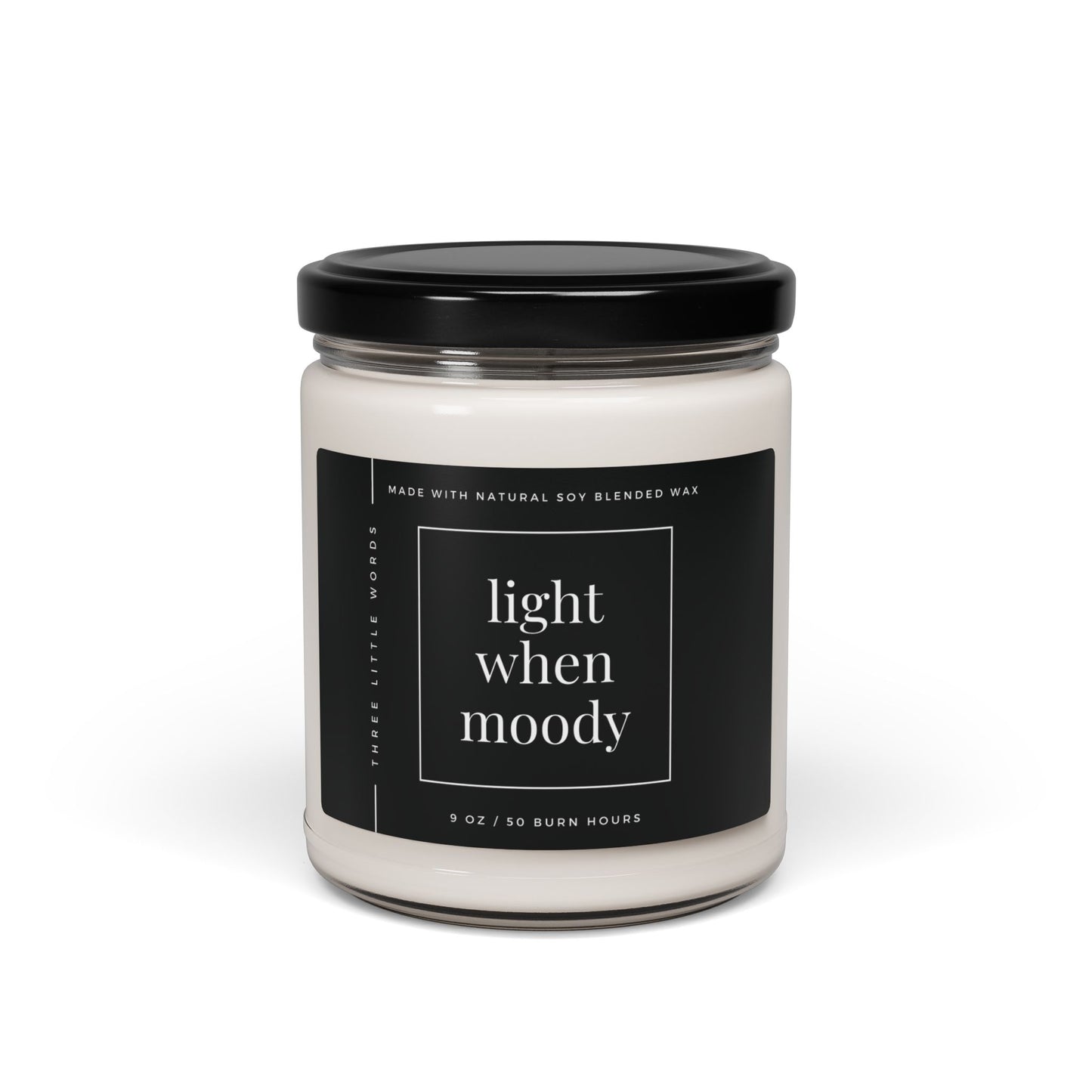 light when moody soy candle