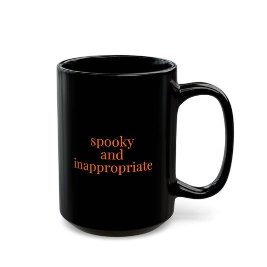 spooky and inappropriate 15 oz mug