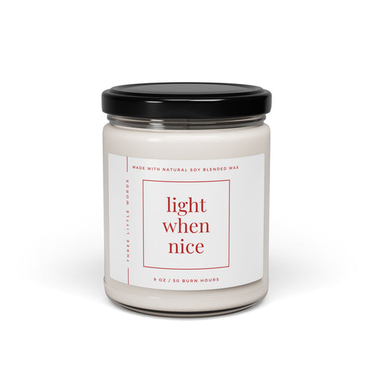 light when nice holiday soy candle