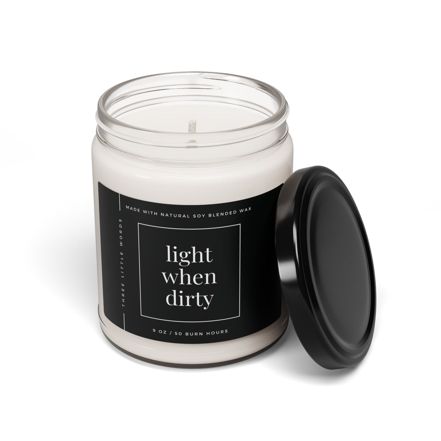 light when dirty soy candle