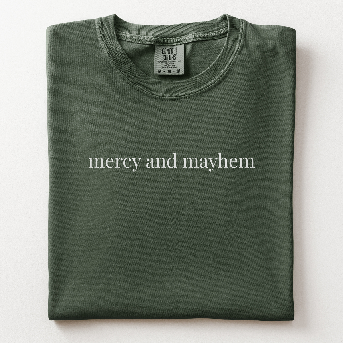 mercy and mayhem comfort tee