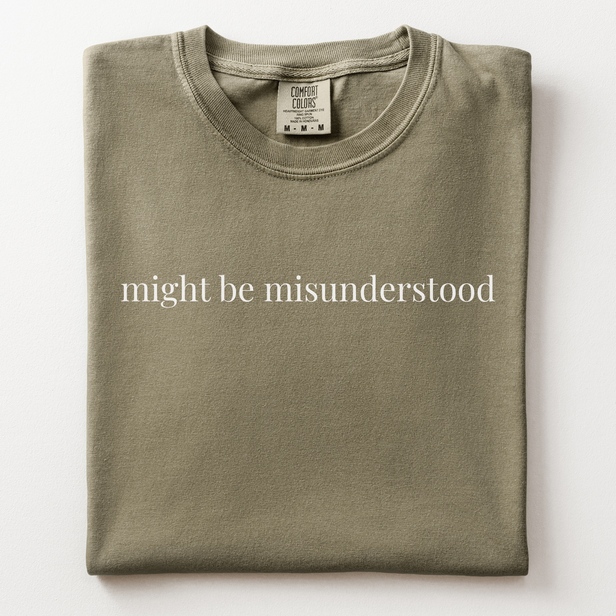 might be misunderstood comfort tee