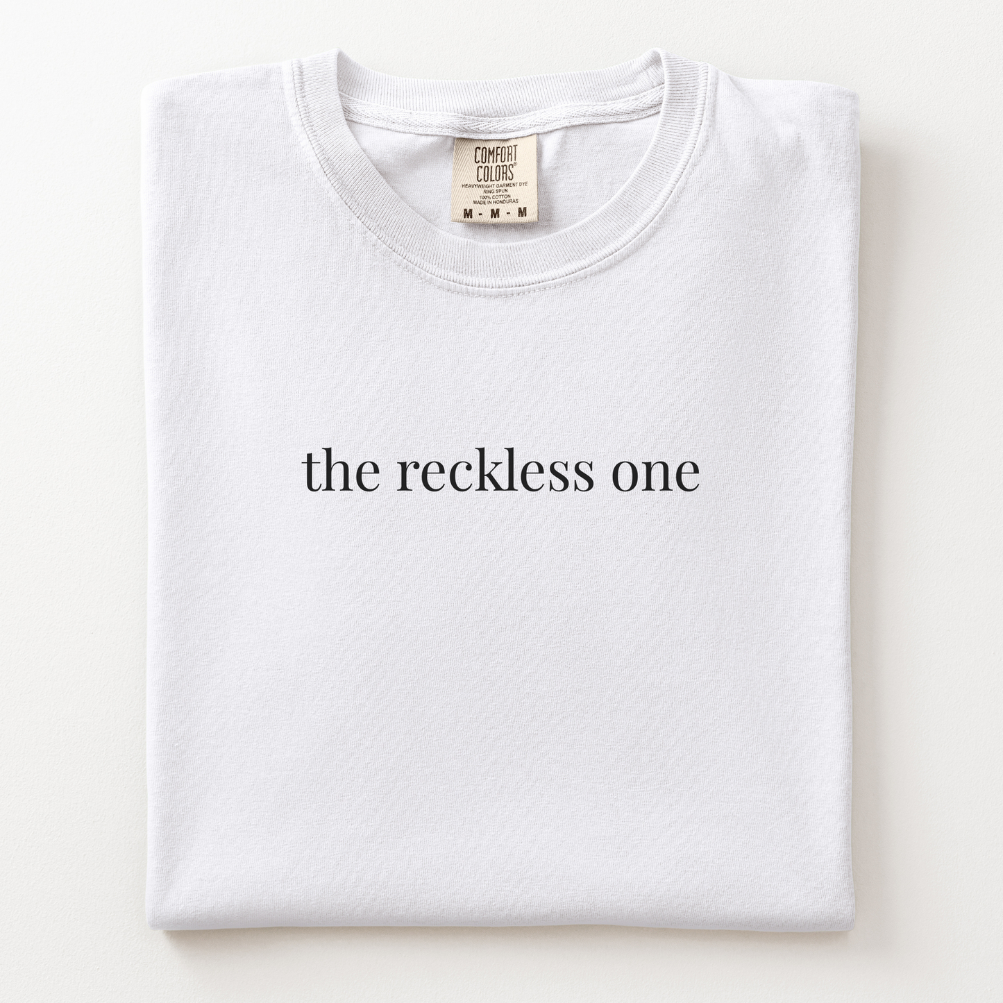 the reckless one comfort tee