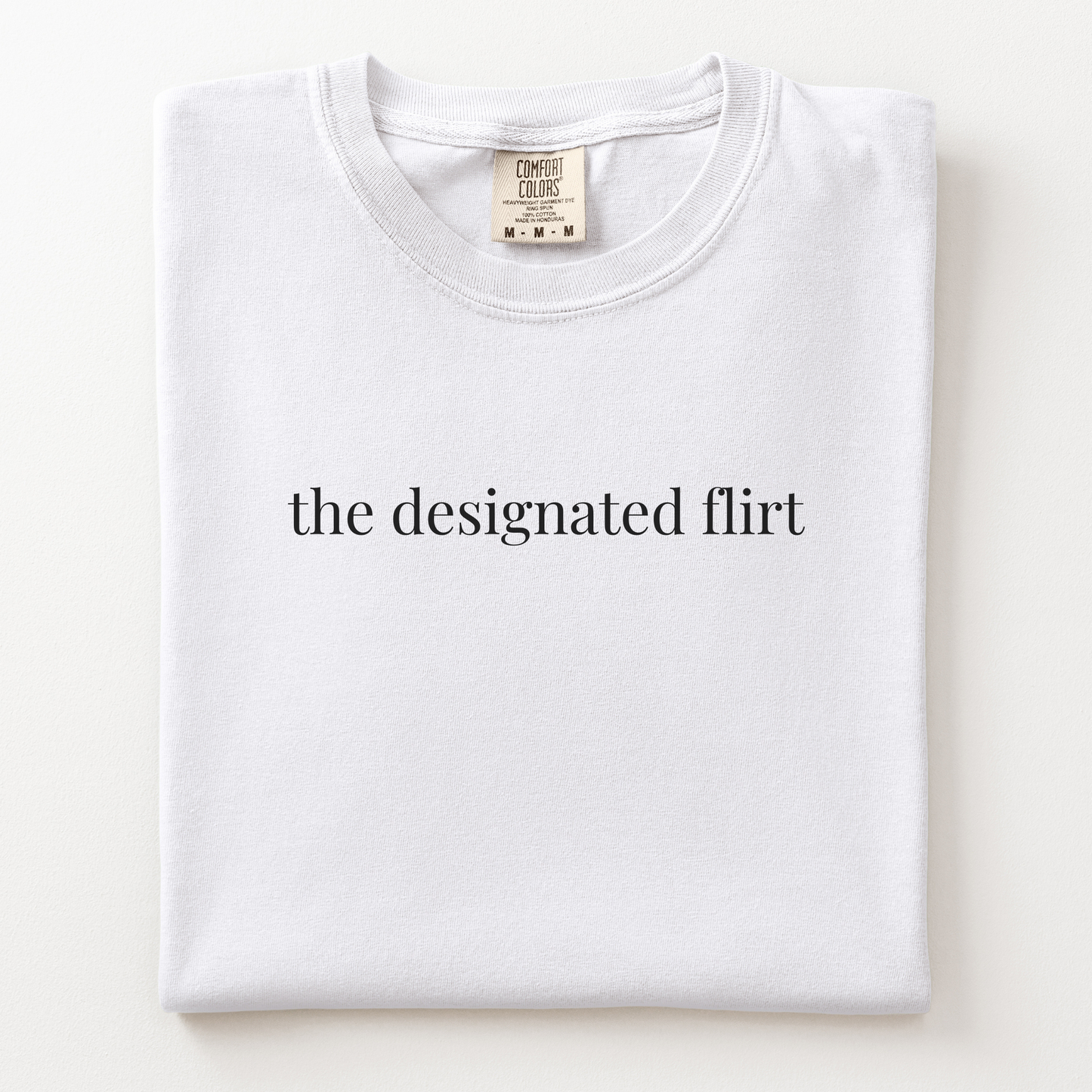 the designated flirt comfort tee