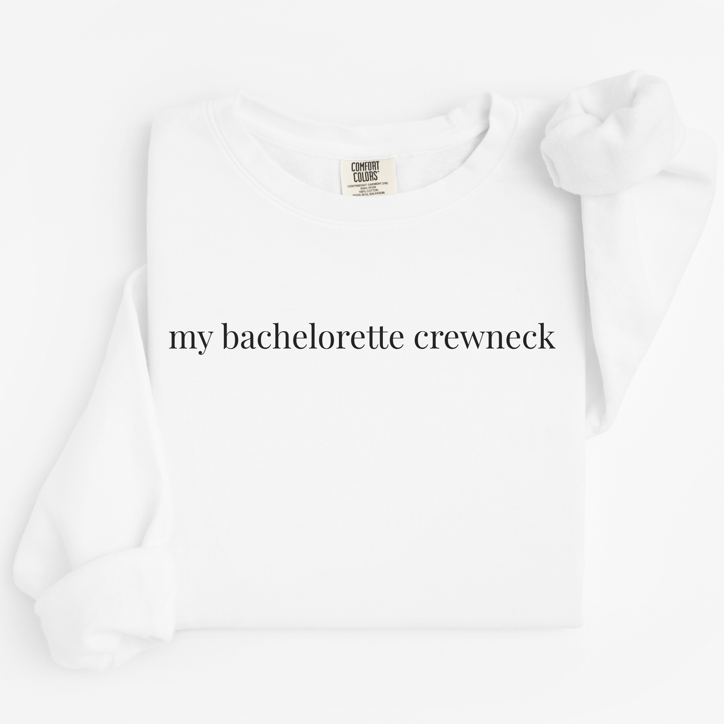 my bachelorette crewneck