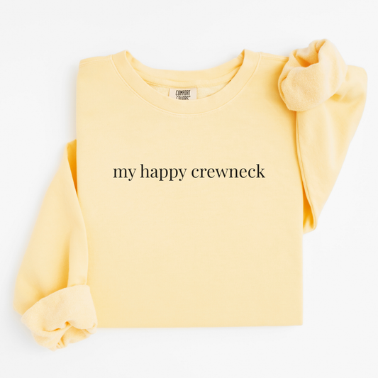 my happy crewneck