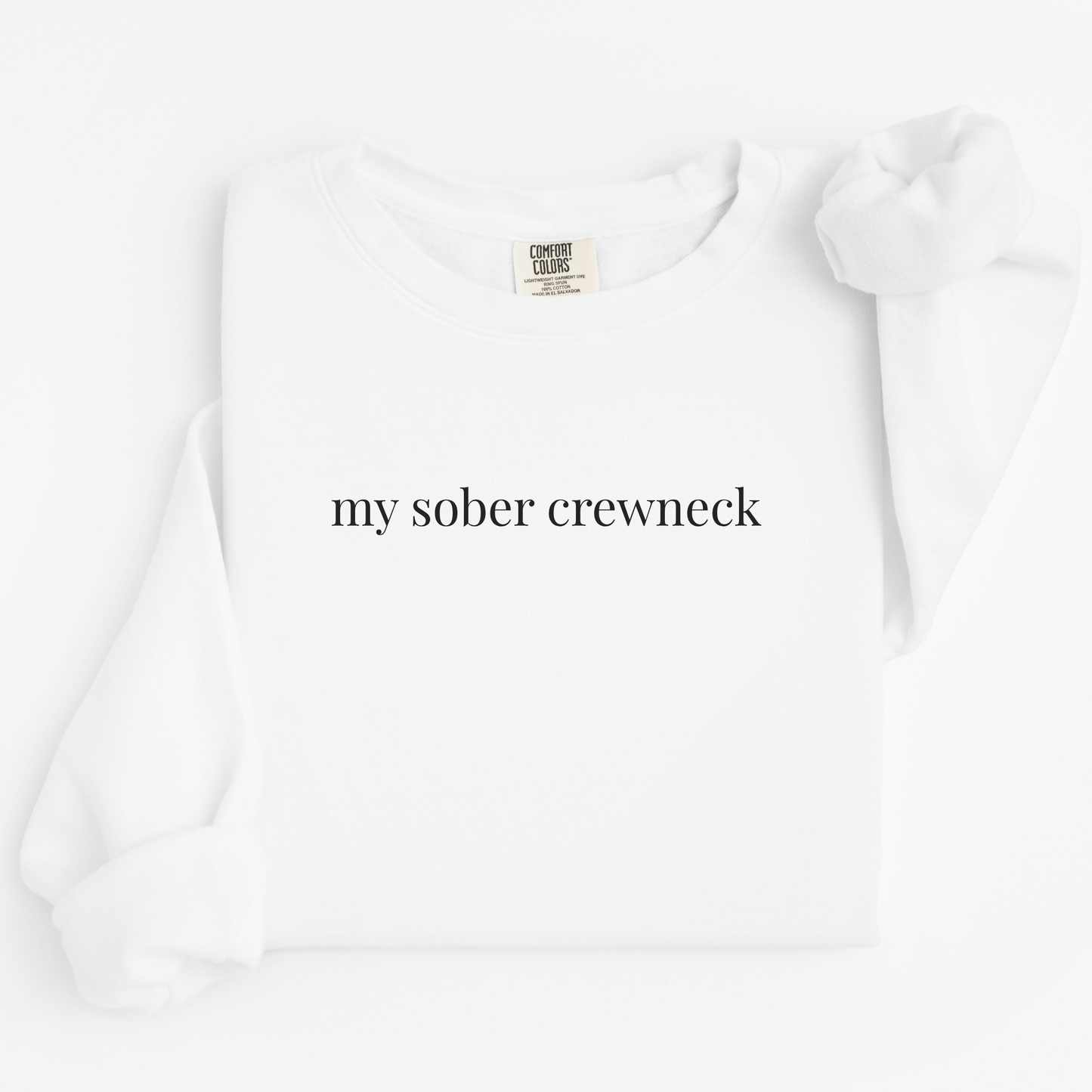 my sober crewneck