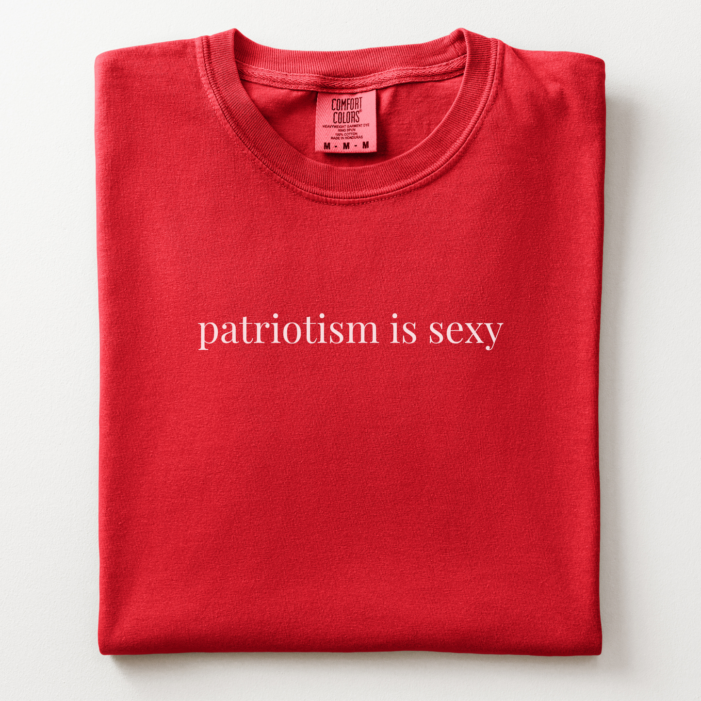 patriotism is sexy comfort tee