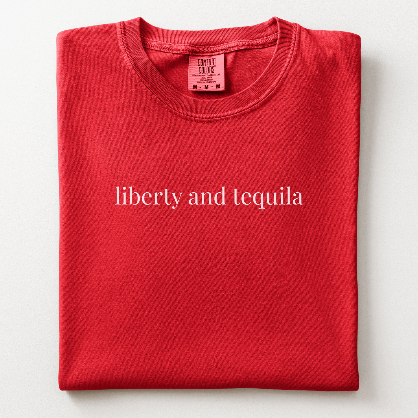 liberty and tequila comfort tee