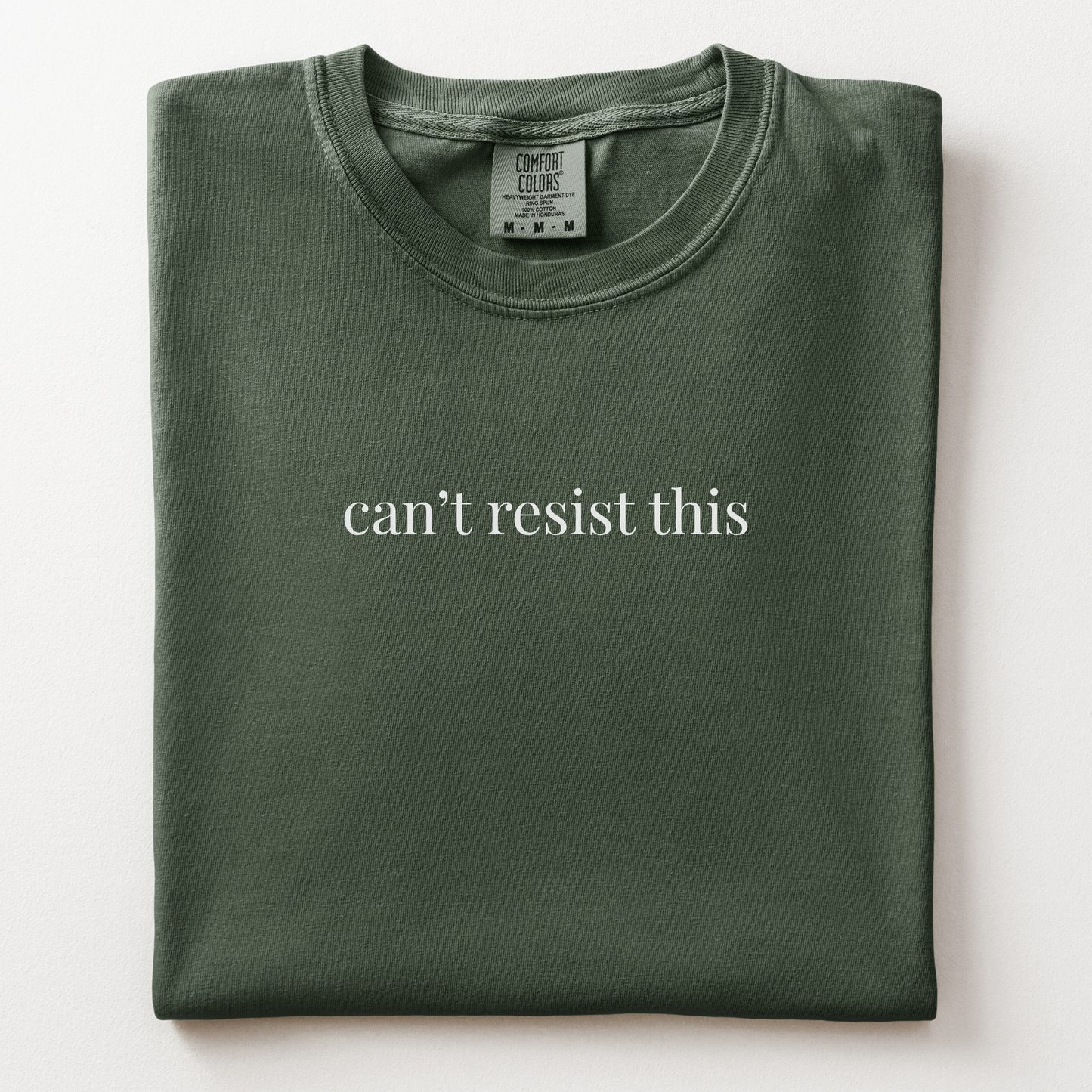 can't resist this comfort tee