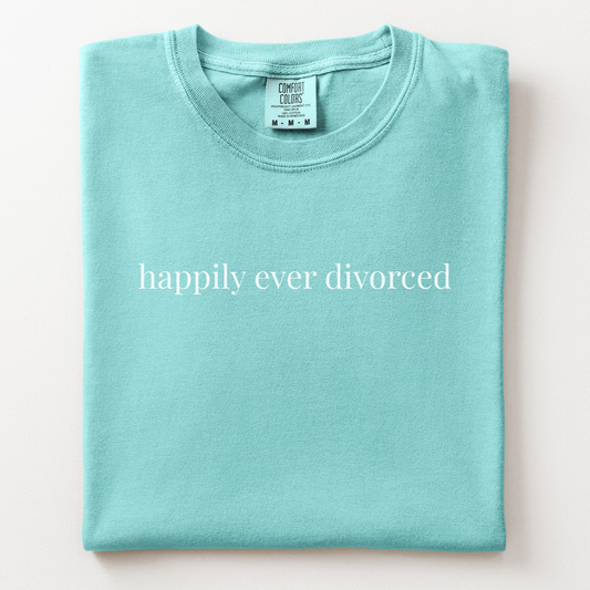 happily ever divorced comfort tee