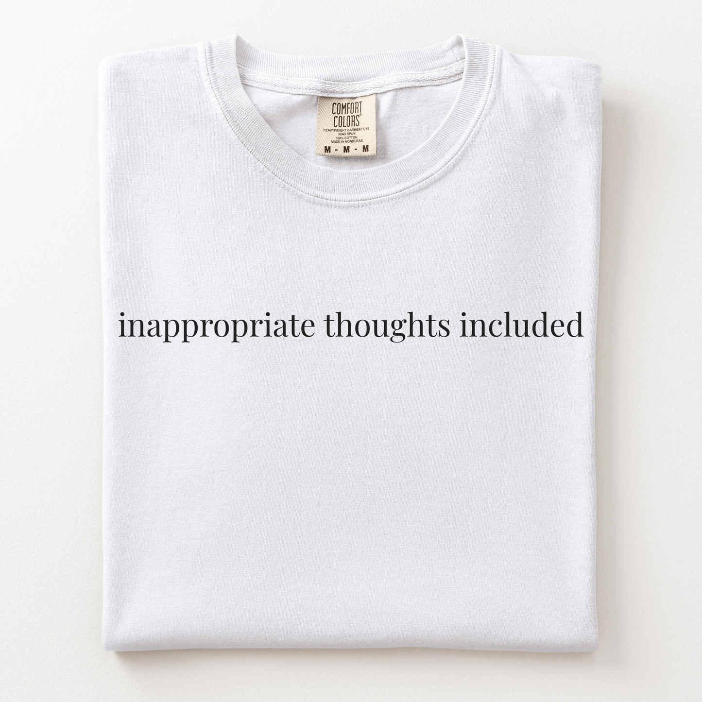 inappropriate thoughts included comfort tee