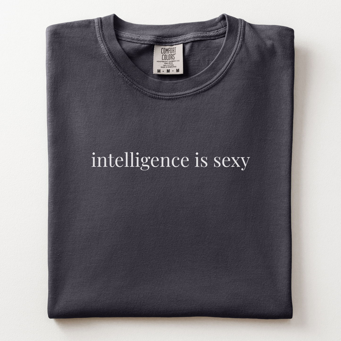 intelligence is sexy comfort tee