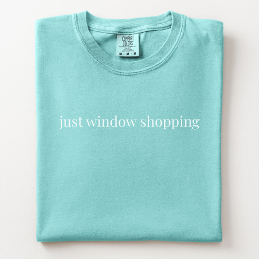 just window shopping comfort tee