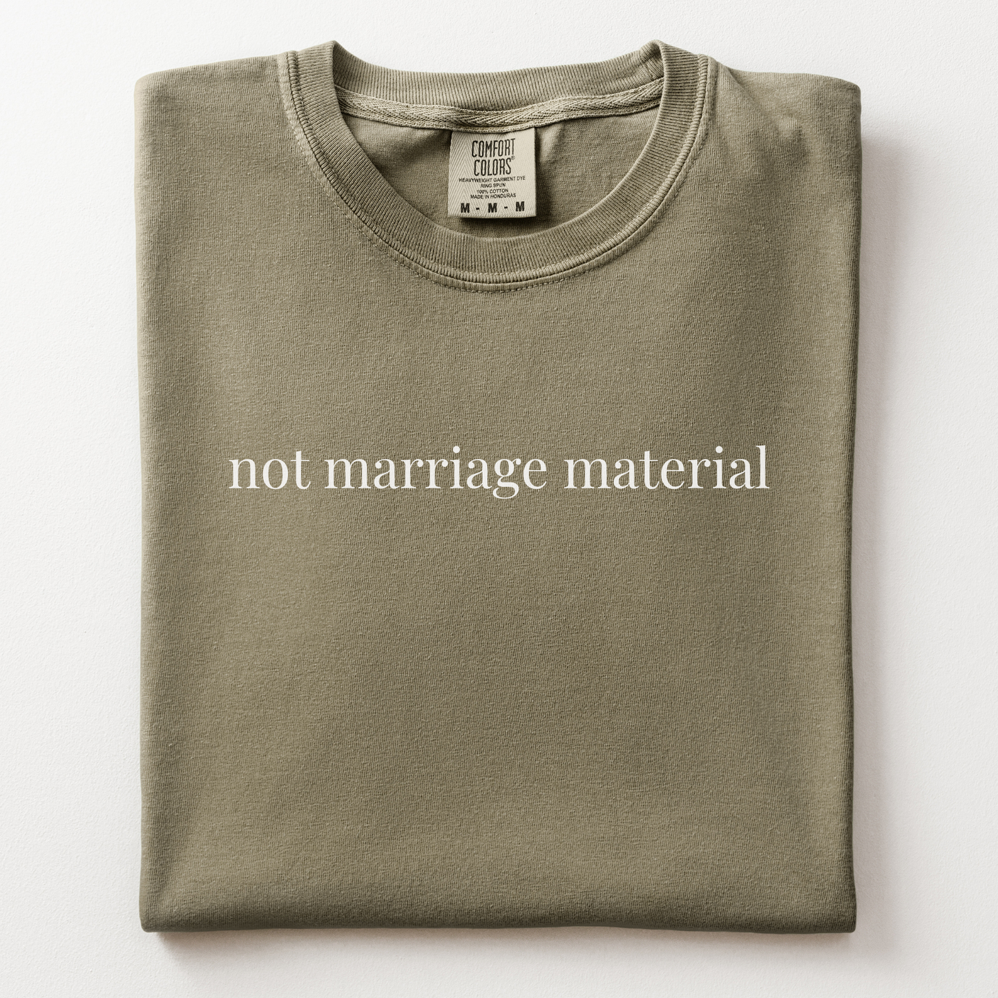 not marriage material comfort tee