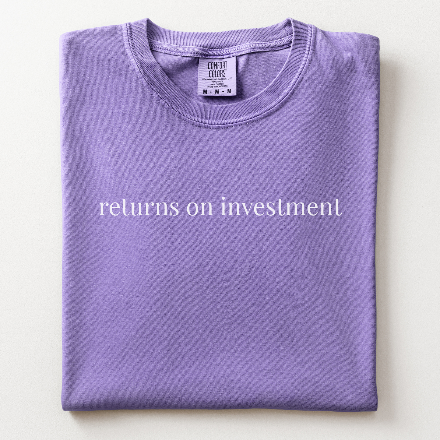 returns on investment comfort tee