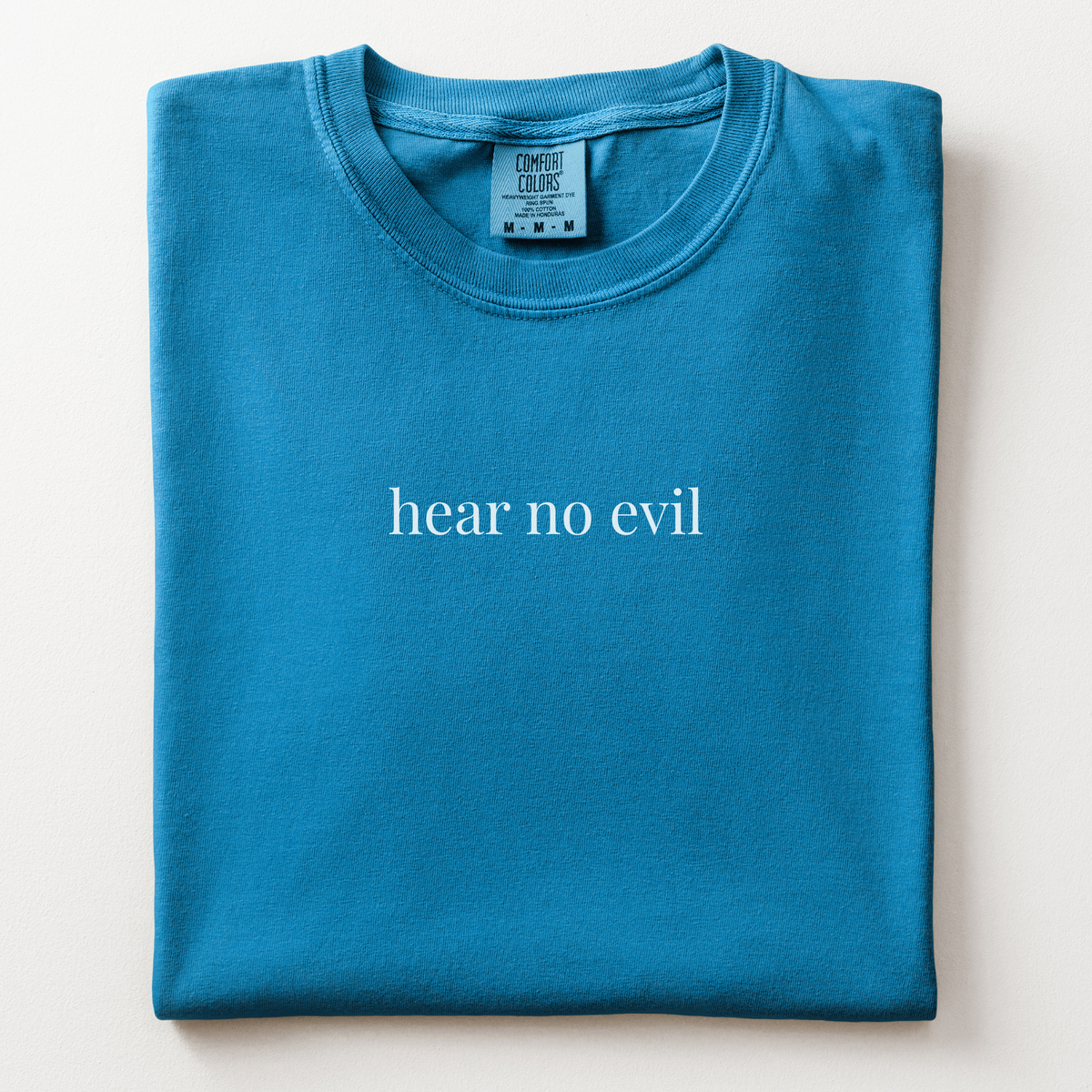 hear no evil comfort tee