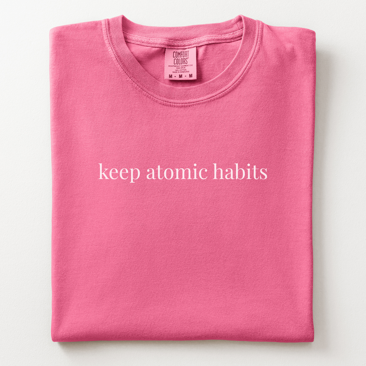 keep atomic habits comfort tee