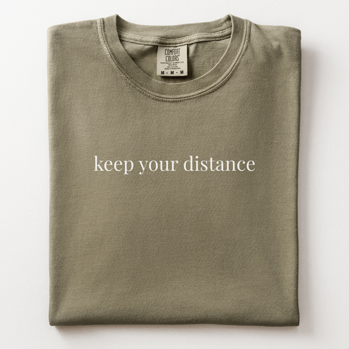 keep your distance comfort tee