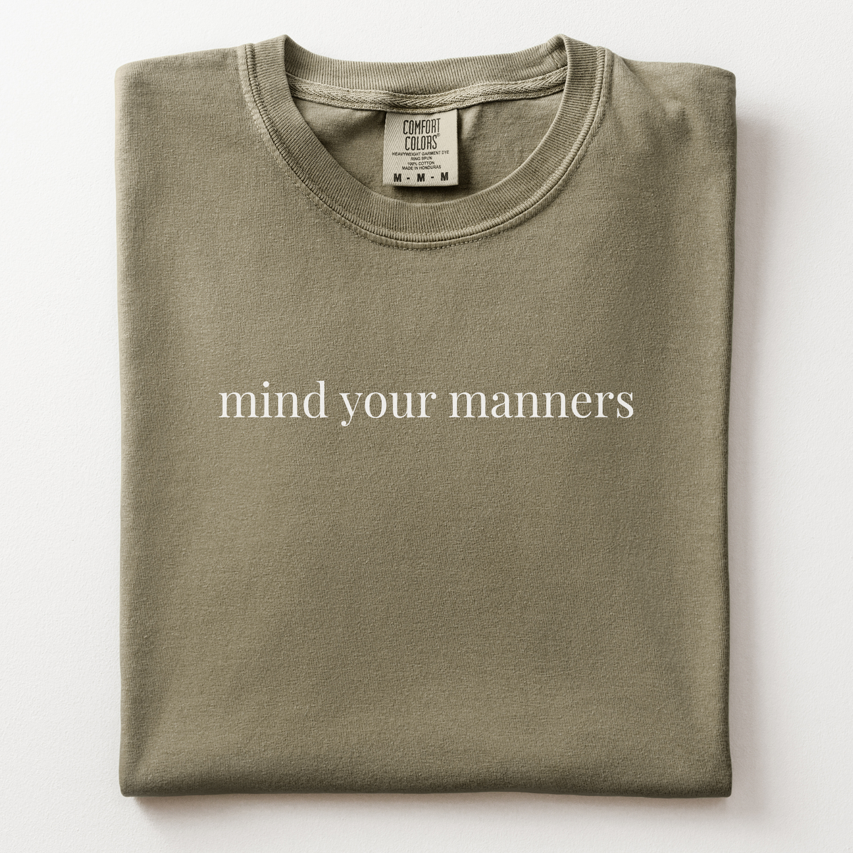 mind your manners comfort tee