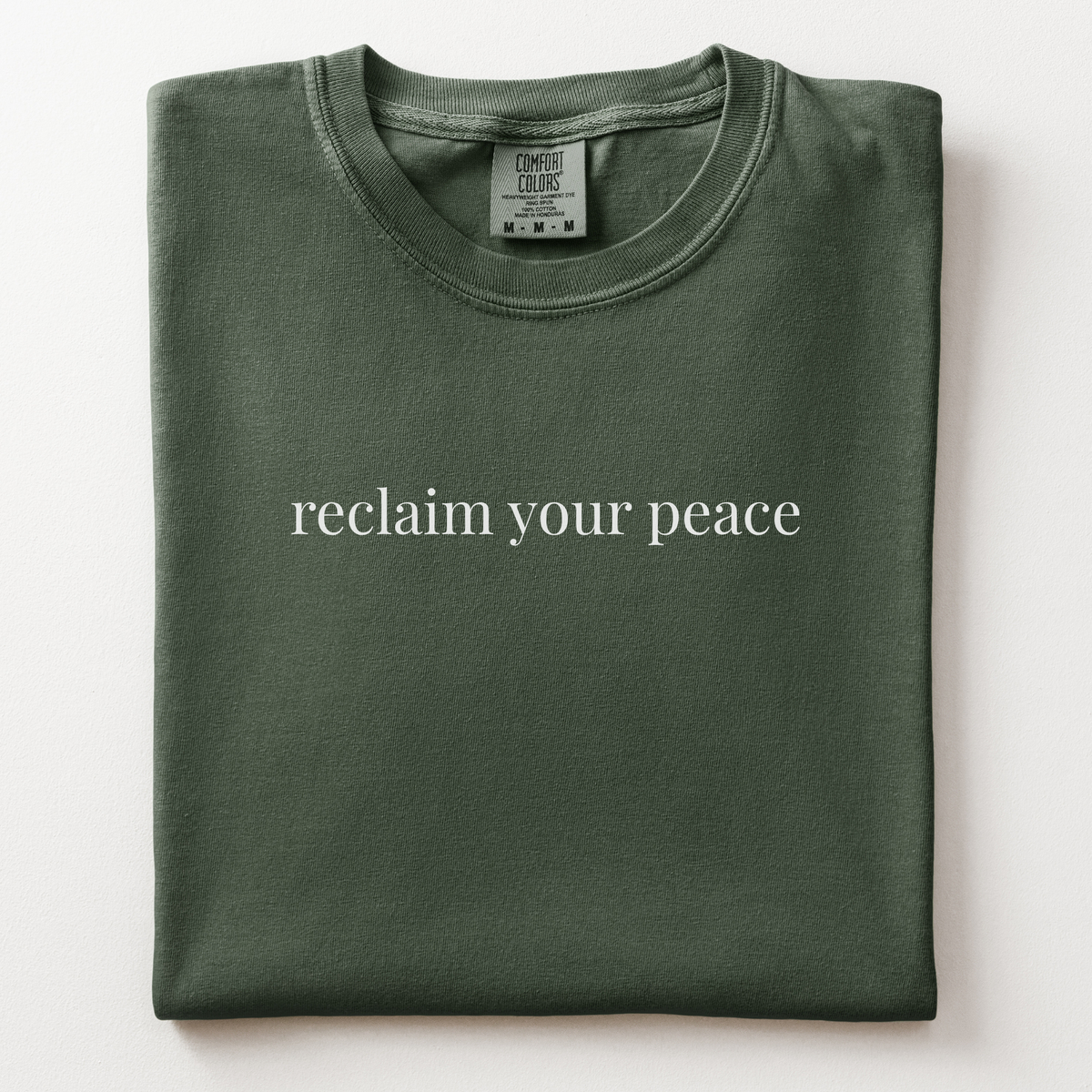 reclaim your peace comfort tee