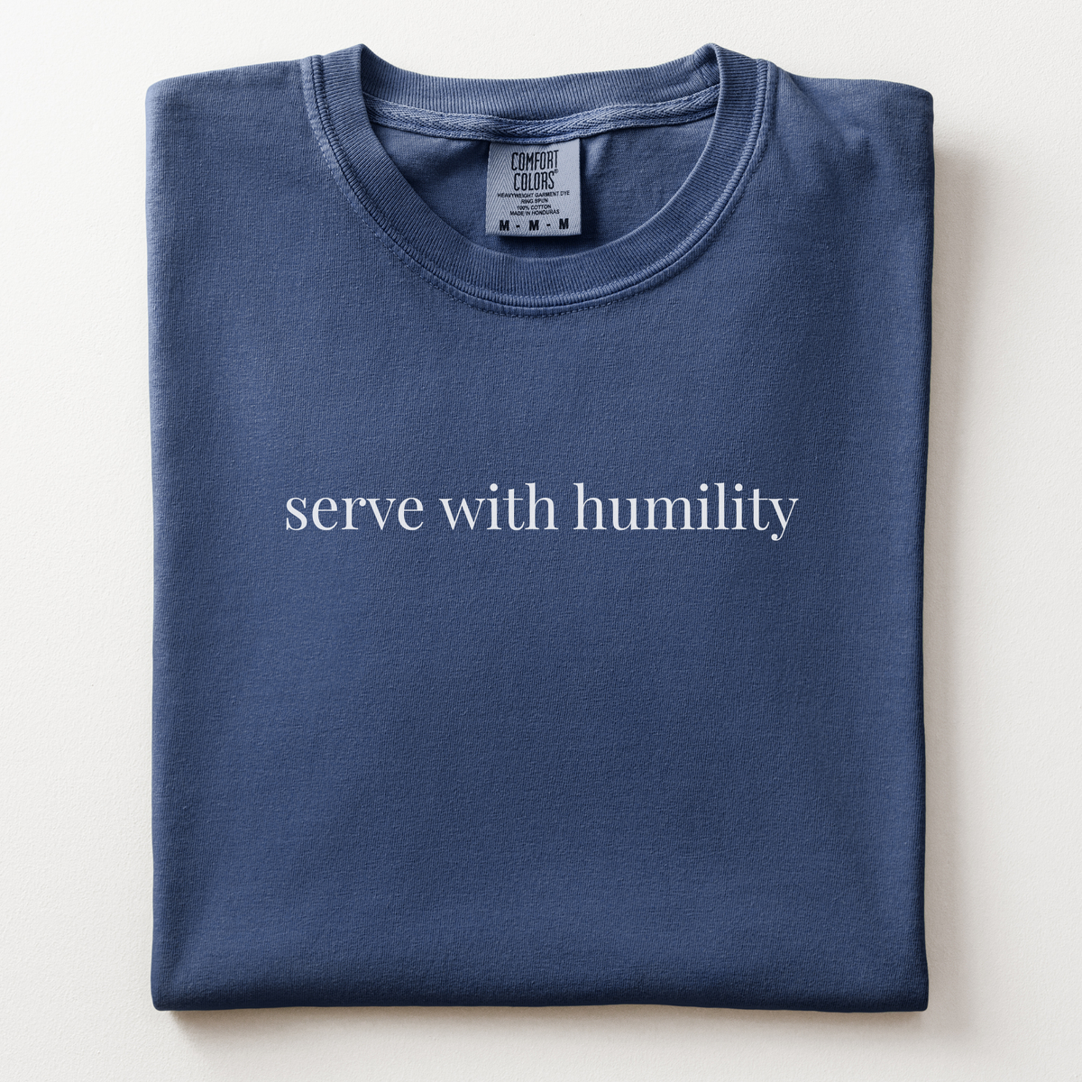 serve with humility comfort tee