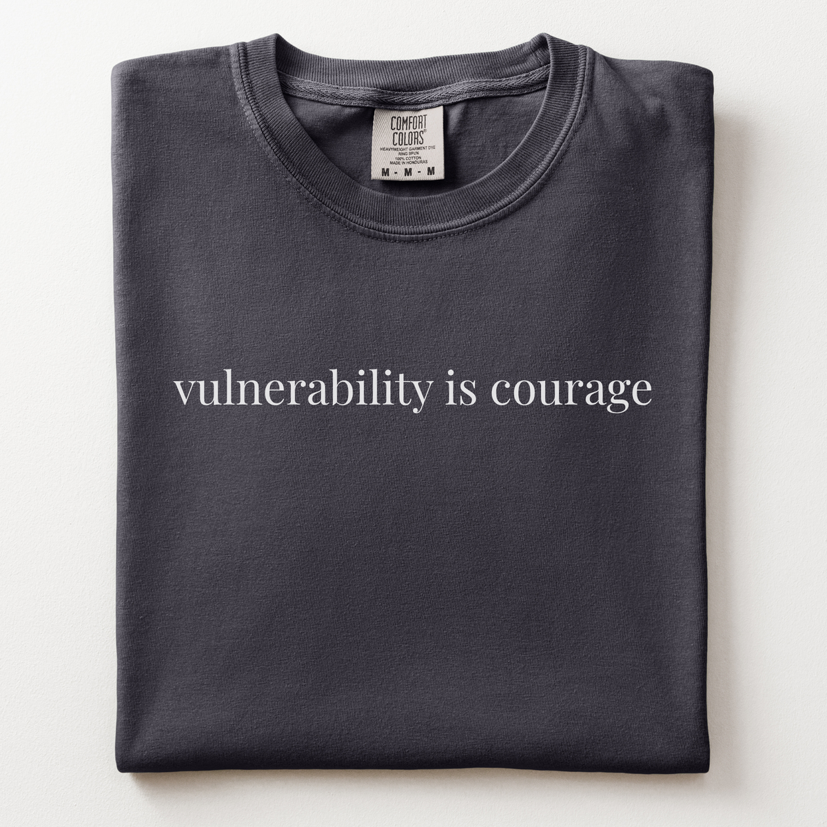 vulnerability is courage comfort tee