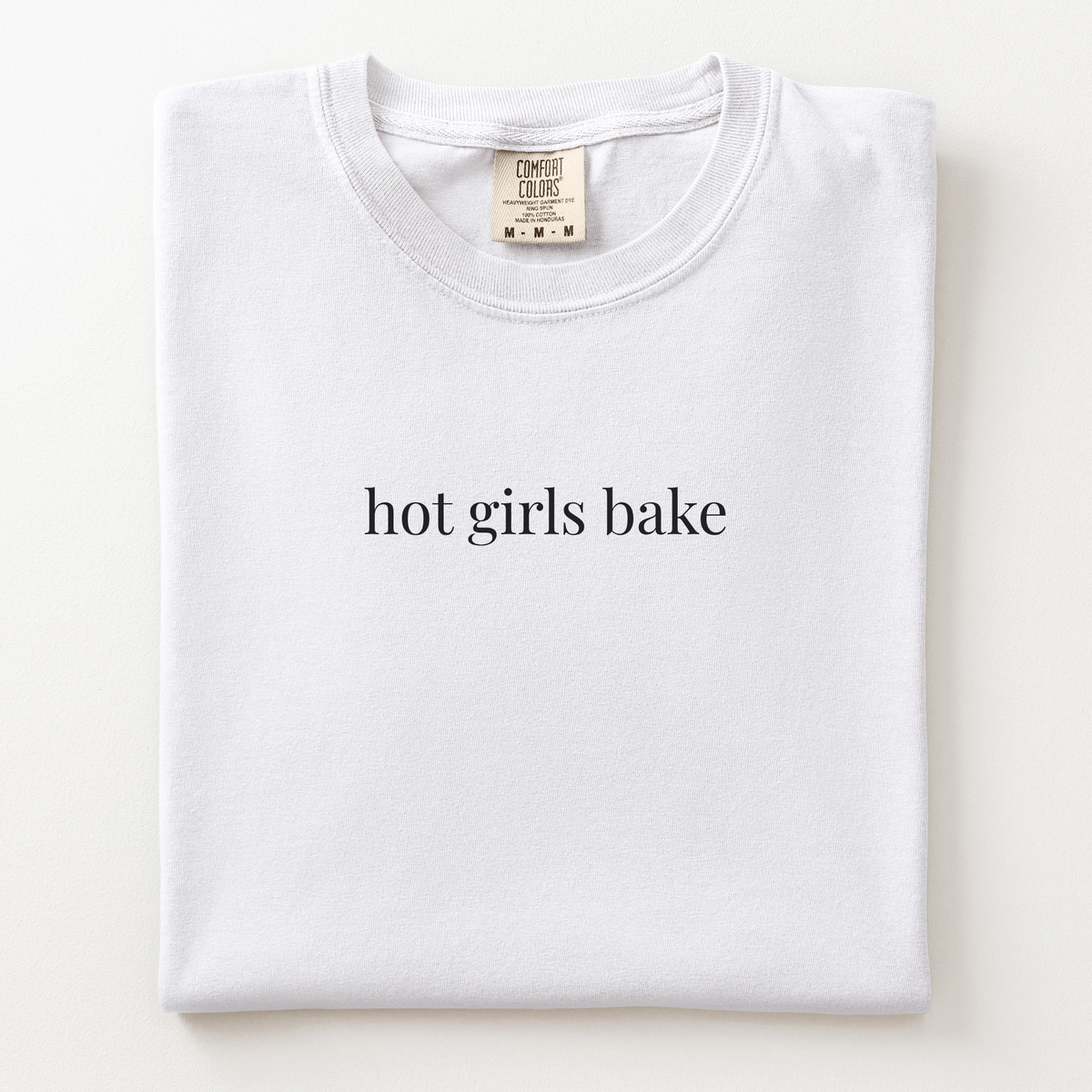hot girls bake comfort tee