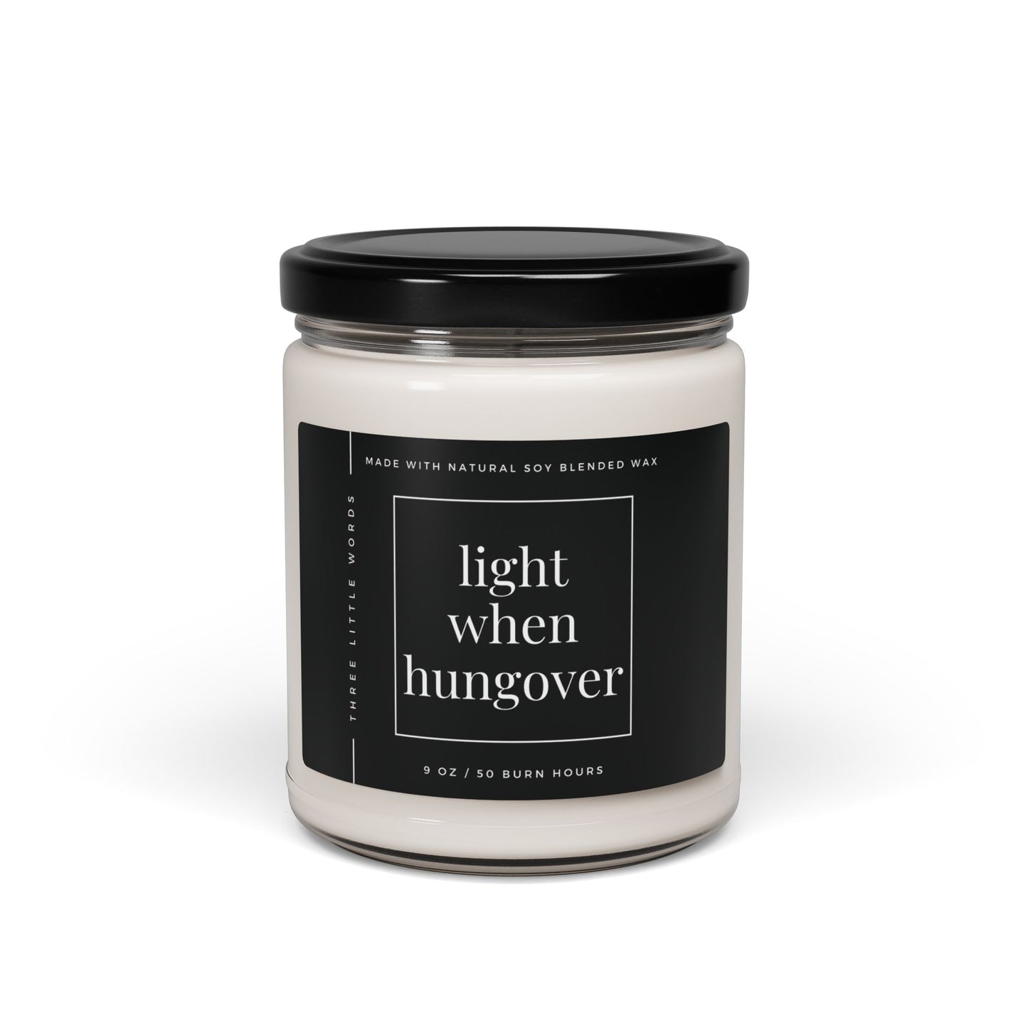 light when hungover soy candle